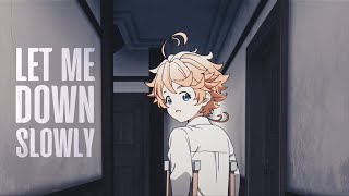 (The Promised Neverland) Emma | Let Me Down Slowly [AMV]