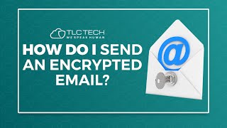 How Do You Send An Encrypted Email?