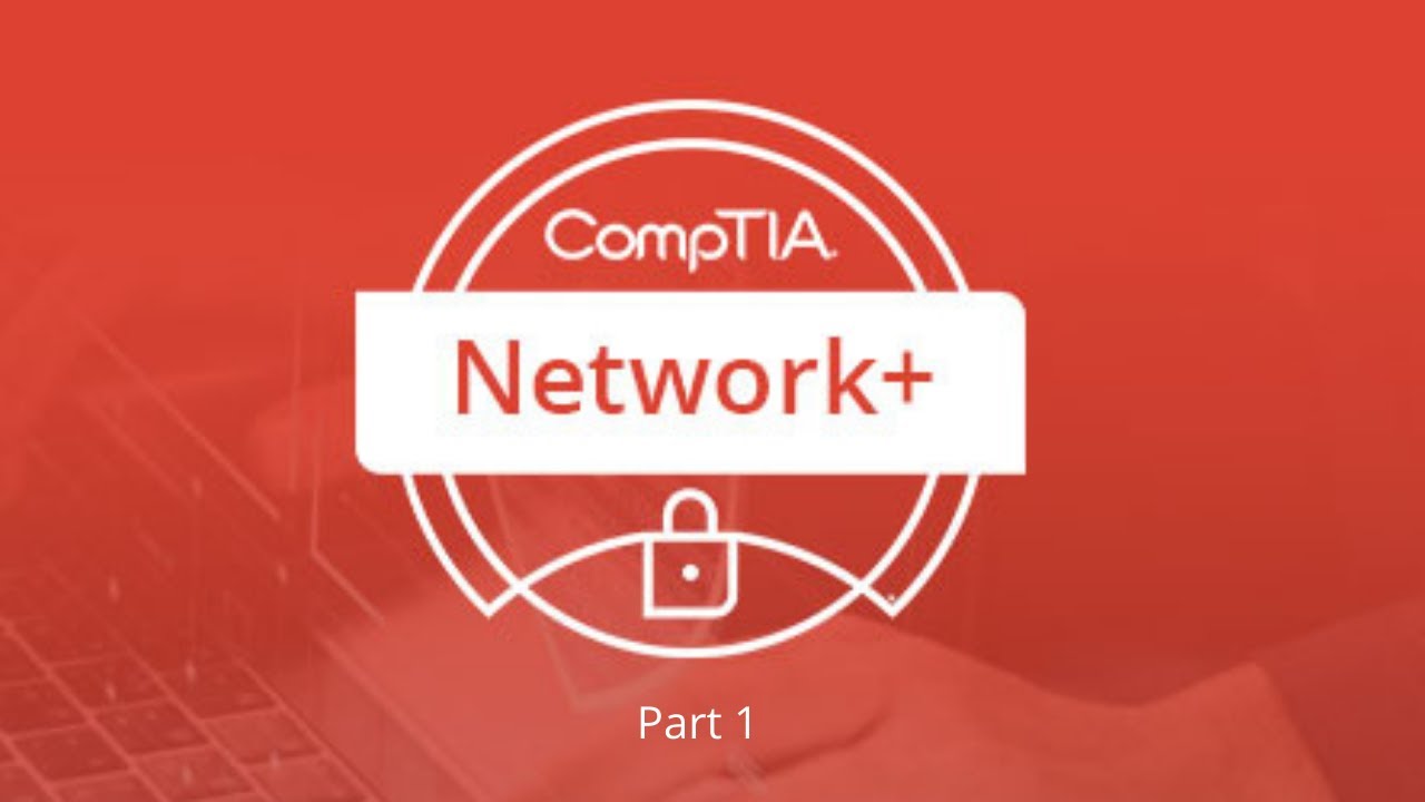 CompTIA Network + Certification Full Video Course Part 1 - YouTube