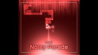 Easy ParadeㅣLaur - Noisy Parade [Adofai Custom #37]