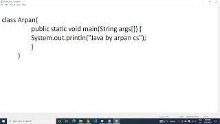 How to Write java program in notepad (in hindi)