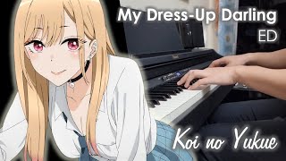 My Dress-Up Darling ED - Koi no Yukue/恋ノ行方【Akari Akase】- Piano Cover