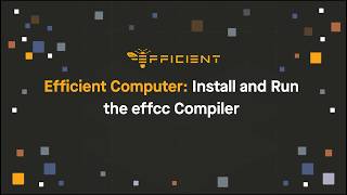 Install & Run the effcc Compiler