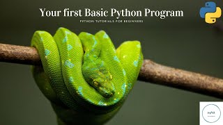Python Tutorial for Beginners | Classroom 1 | First Basic Python Program | DateTime Module