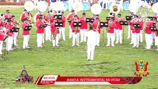 ✨Gran Banda Instrumental MI PERÚ✨| CONCURSO DE BANDAS 🌄 LAMPA 2024