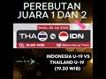 LAGA PANAS DI FINAL || INDONESIA BARU 1 KALI JUARA, SEDANGKAN THAILAND 5 KALI JUARA