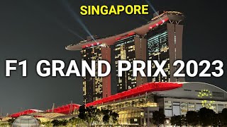 F1 Singapore Grand Prix 2023 Tour |  Singapore Marina Bay