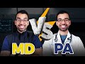 MD vs PA (Which Is Better?)