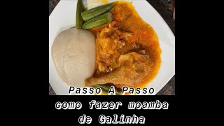 Como fazer Moamba de Galinha/ creamy peanut butter chicken  [ PASSO A PASSO]