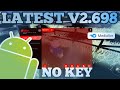 Latest V698 Keyless Executor (UNDETECTED)!