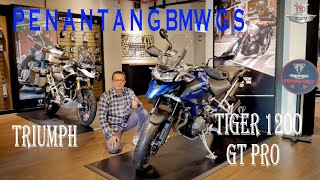 RIVIEW TRIUMPH TIGER 1200 GT PRO 2023 || BMW GS MINGGIR DULU