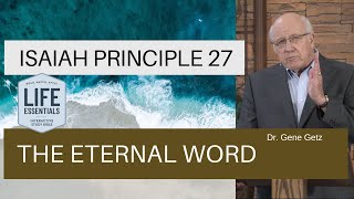 Isaiah Principle 27: The Eternal Word