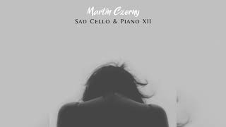 Martin Czerny - Outer Access [Sad Cello \u0026 Piano]