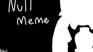 Null meme FW (OLD)
