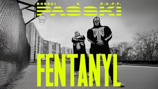 PASSKI (Bosski \u0026 P.A.F.F.) - FENTANYL (Official Video) [KRAK ULTRA]