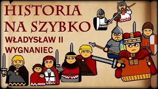 Historia Na Szybko - Władysław II Wygnaniec (Historia Polski #21) (1138-1146)