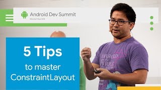 5 tips to master ConstraintLayout