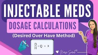 Injectable Medications Desired Over Have Dosage Calculation Problems Nursing NCLEX