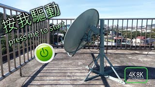 衛星電視安裝. 按我驅動press me to start,DiSEqC 1.2 H-H Motorised Satellite Dish驅動式衛星天線