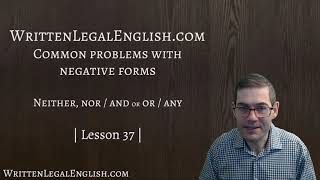 Improve your professional English writing skills 37: Common problems with negative forms