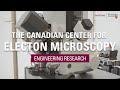 The Canadian Centre for Electron Microscopy (CCEM) | McMaster Engineering