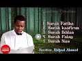 surah fatiha u0026 4 kul ridjaal ahmed beautiful quran reaction muslims timeline