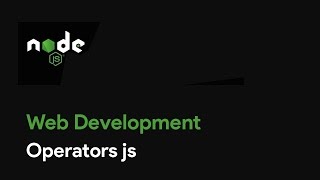 Master Node JS : Operators js - Web Development