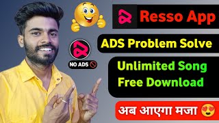 Resso App Ads Problem Solve resso app par ads band kaise kare resso ads off