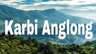 Karbi Anglong|কাৰ্বি আংলং|Assam|Top places of Karbi Anglong must visit|Famous Destination|Wind touch