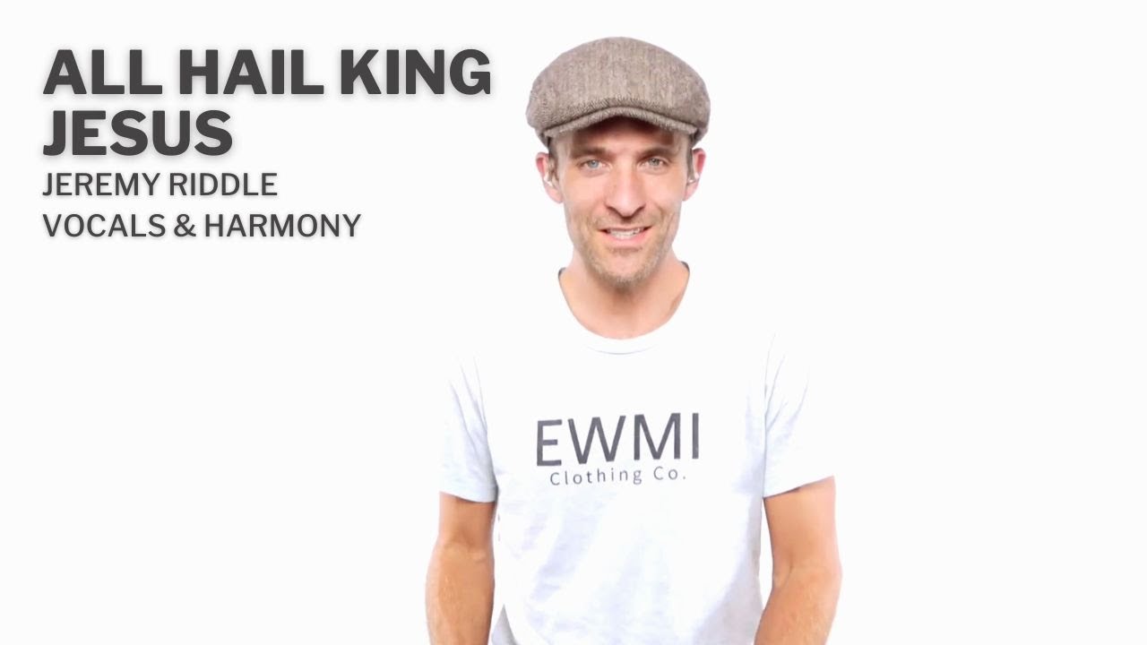 Vocals Tutorial // All Hail King Jesus // Jeremy Riddle // Worship ...