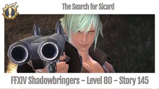 FFXIV The Search for Sicard - Story Guide 145 - Shadowbringers