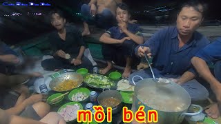 NGƯỜI ĐI BIỂN #23│Nhậu Trên Ghe,Mồi Bén Thế Này Thì Làm Sao Chịu Nỗi.