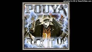 POUYA - F*CK IT UP