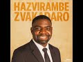 Hazvirambe Zvakadaro by Rowan Madzamba 2025