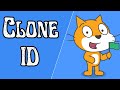 Clone ID In Scratch