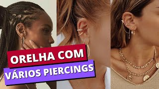 ORELHA COM VÁRIOS PIERCINGS: Dicas que vão te inspirar!