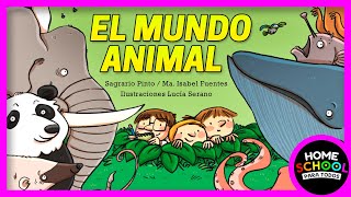 El Mundo Animal | Educación para Niños | Homeschool Para Todos