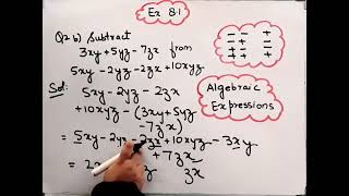 Subtract 4a-7ab+3b+12 from 12a-9ab+5b-3 I Algebraic Expressions I