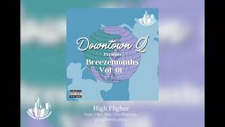 Downtown Q' - High Fligher feat. Hev Abi, Unotheone, gins\u0026melodies