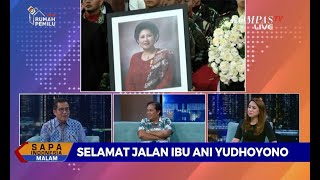 Ibu Ani Yudhoyono dalam Kenangan [DIALOG] Bagian 2