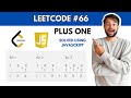 Plus One | Leetcode problem #66 | Solved using #javascript | Simplest explanation ever