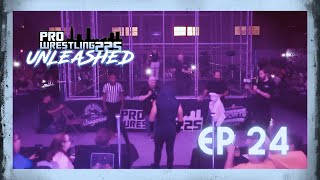 PW225 UNLEASHED Episode 24