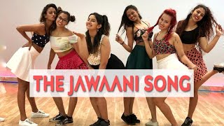 The Jawaani Song - Student Of The Year 2 | The BOM Squad | Radhika Mayadev Choreography