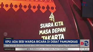 KPU: Ada Sesi Bicara Warga di Debat Cagub Jakarta | Beritasatu