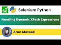 Handling Dynamic XPath Expressions in Selenium Python (Selenium Python)