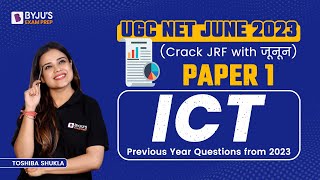 UGC NET June 2023 | UGC NET Paper 1 Preparation | ICT PYQs of 2023 | Toshiba Mam