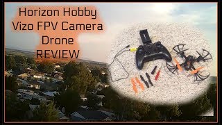 Horizon Hobby Vizo FPV Camera Drone REVIEW