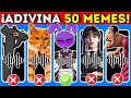 ¡Adivina 50 MEMES!😱Adivina El Meme Por La Canción😀Merlina🖤Skibidi Toilet🚽Oye Compa🧛Mewing😼Toothless😎