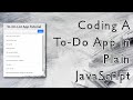 How To Code A To-Do List In Plain JavaScript