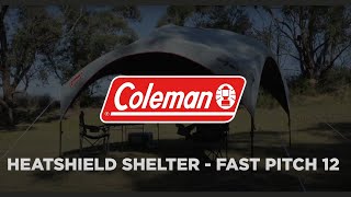 How To Set Up The Coleman Fast Pitch 3.6 x 2.6 m Shelter With Heat Shield